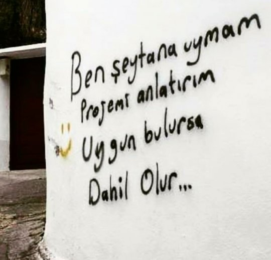 Şeytana Uymam - Duvar Yazısı