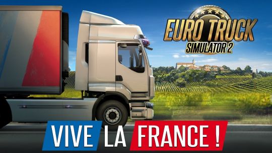 Euro Truck Simulator 2 - Vive la France ! trailer